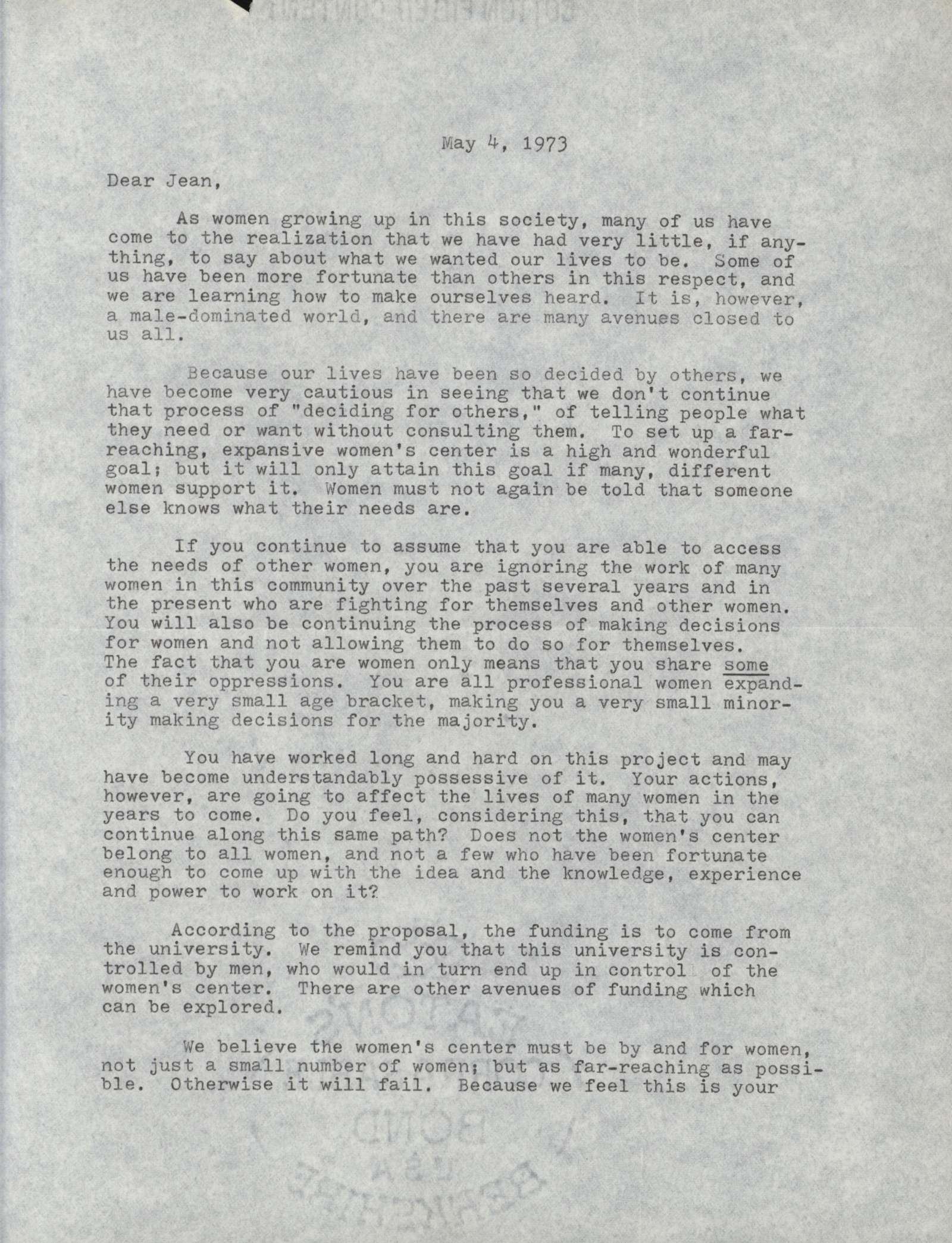 Letter from women in Ames and Des Moines to an individual named Jean, who was a member of the team proposing the women's center at Iowa State University. It asks Jean not to forget the other women in the community when creating the center.