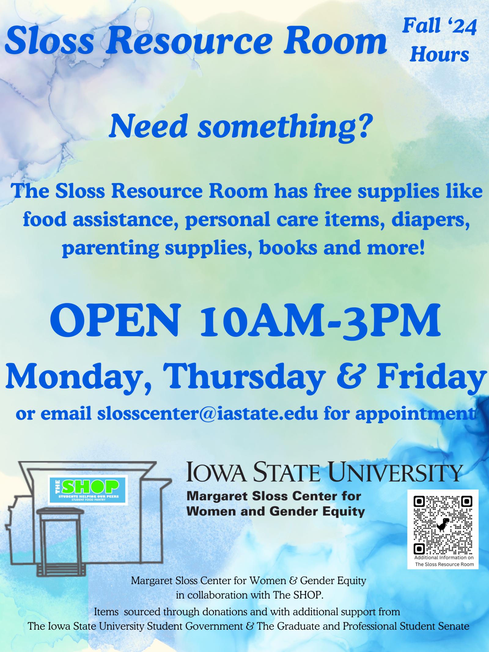 Sloss Resource Room Hours for Fall 2024: Mondays, Thursdays & Fridays 10-3.  Need Something? We have a satellite location of The SHOP food pantry, personal care items, books and parenting supplies